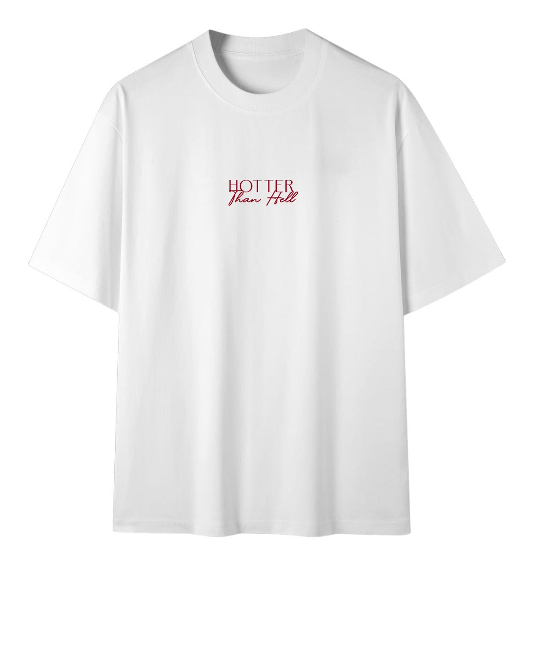 T-shirt Hotter Than Hell (NEW)