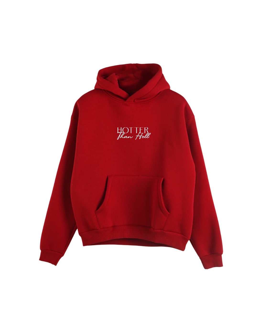 Hoodie Hotter than HELL (NEW)