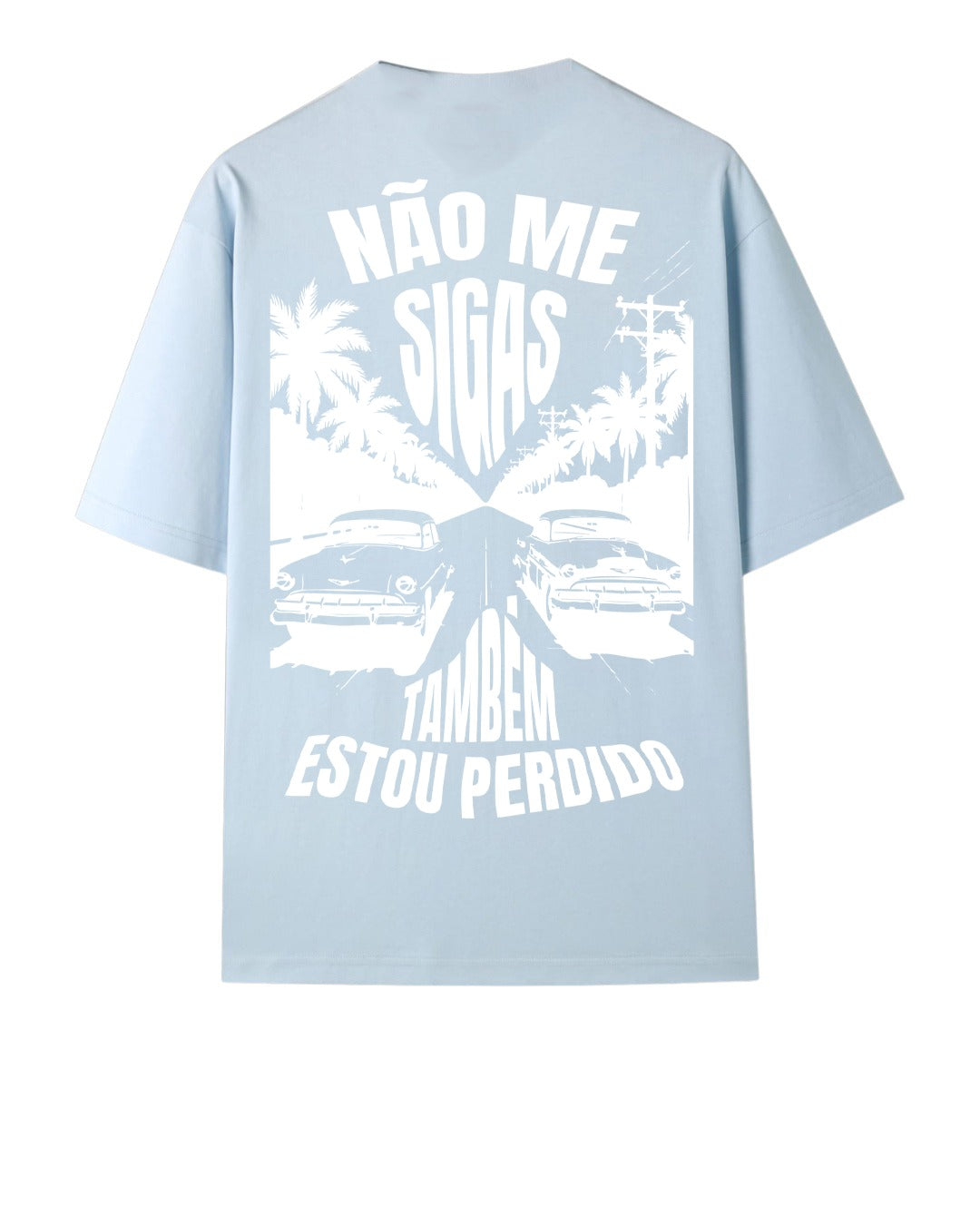 T-shirt Não me Sigas