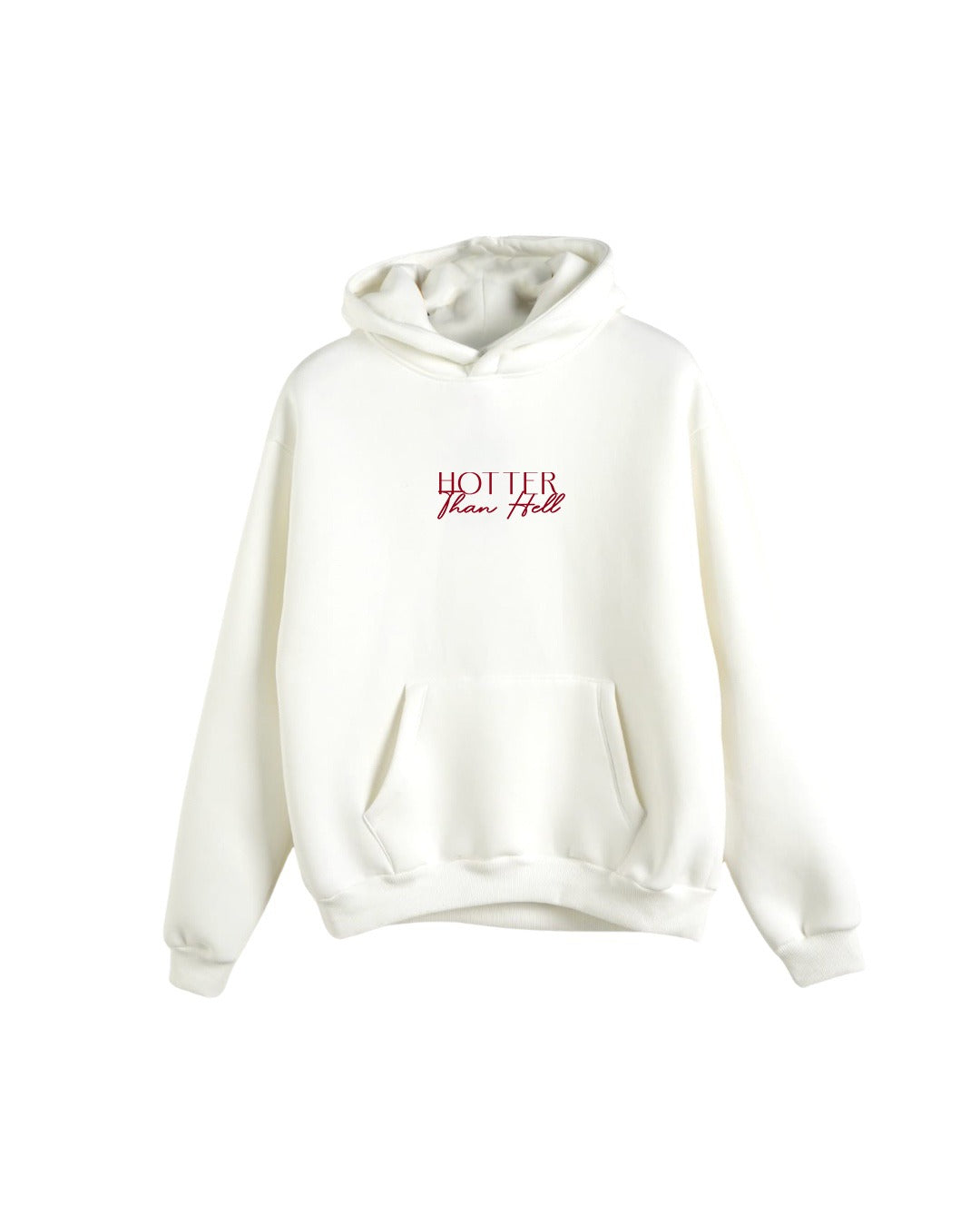 Hoodie Hotter than HELL (NEW)